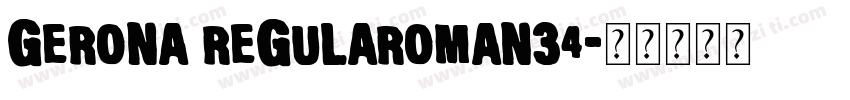 Gerona RegularOMAN34字体转换